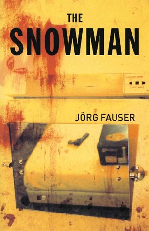 The Snowman by Jorg Fauser