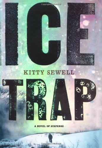 The Ice Trap by Kitty Sewell
