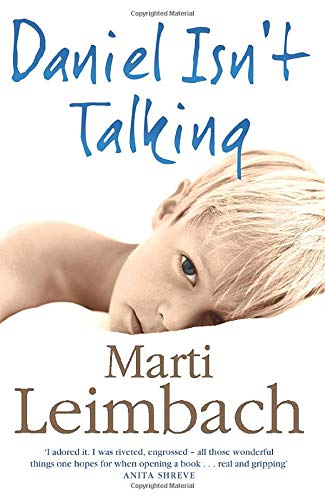 Daniel Isn't Talking by Marti Leimbach