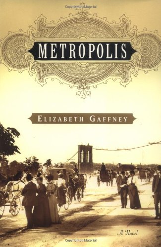 Metropolis by Elizabeth Gaffney