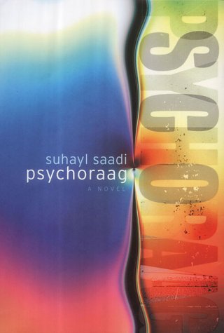 Psychoraag by Suhayl Saadi