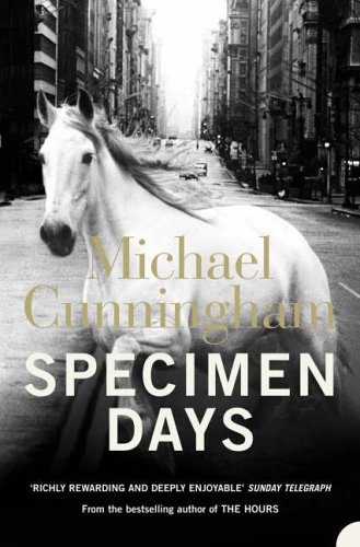 Specimen Days by Michael Cunningham