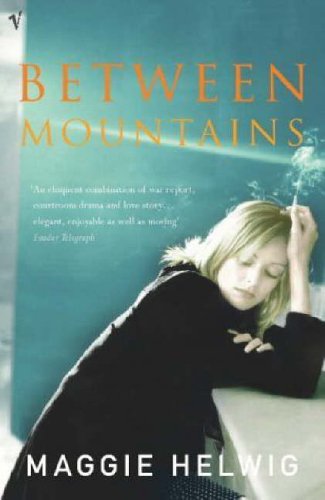 Between Mountains by Maggie Helwig