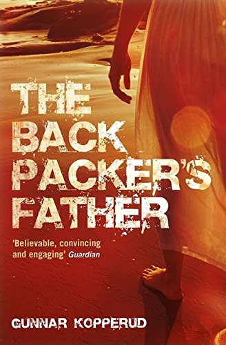 The Backpacker's Father by Gunnar Kopperud
