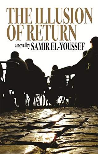 The Illusion of Return by Samir El-Youssef