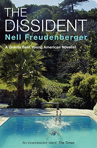 The Dissident by Nell Freudenberger