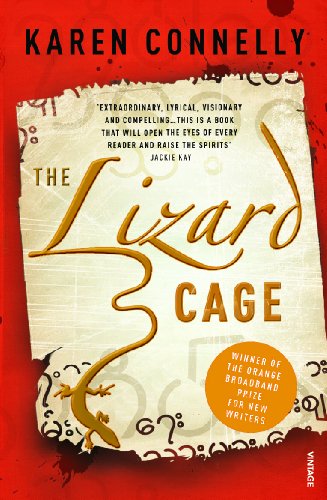 The Lizard Cage by Karen Connelly