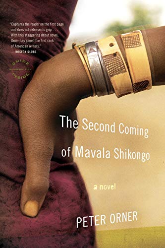 The Second Coming of Mavala Shikongo by Peter Orner