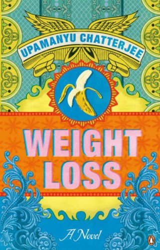 Weight Loss by Upamanyu Chatterjee