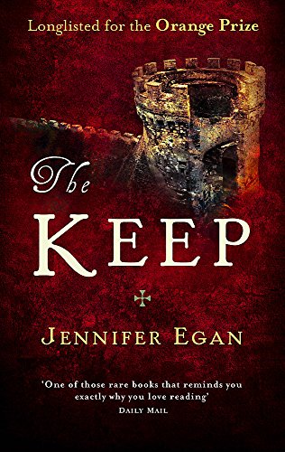The Keep by Jennifer Egan