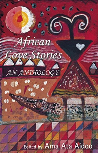 African Love Stories by Ama Ata Aidoo