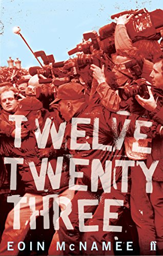 Twelve Twenty Three by Eoin McNamee