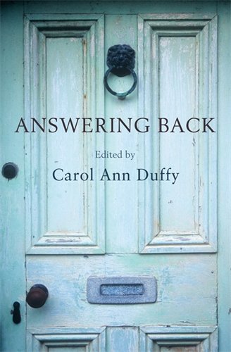 Answering Back by Carol Ann Duffy