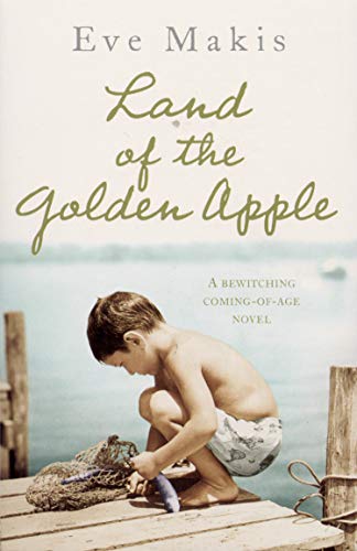 Land of the Golden Apple by Eve Makis