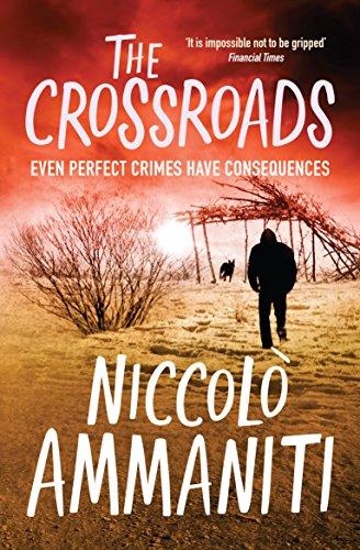 The Crossroads by Niccolo Ammaniti