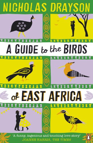 A Guide to the Birds of East Africa by Nicholas Drayson