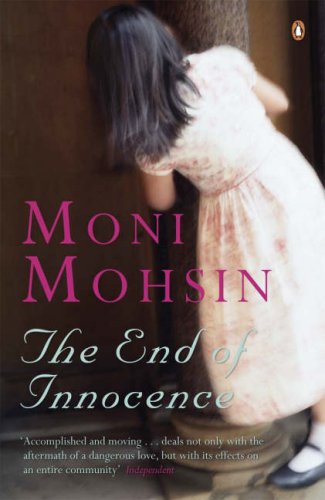 The End of Innocence by Moni Mohsin