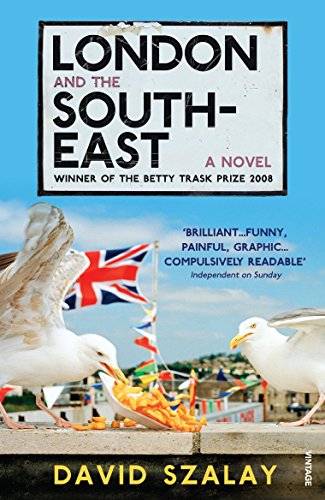 London and the South-east by David Szalay