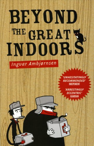Beyond the Great Indoors by Ingvar Ambjørnsen