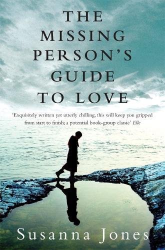 The Missing Person's Guide to Love by Susanna Jones