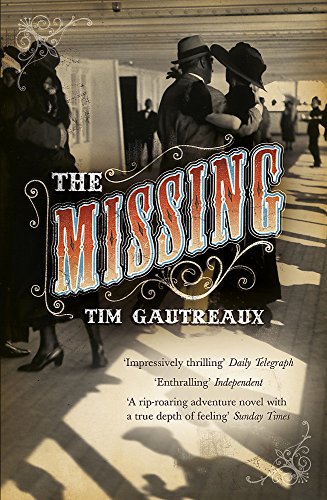 The Missing by Tim Gautreaux