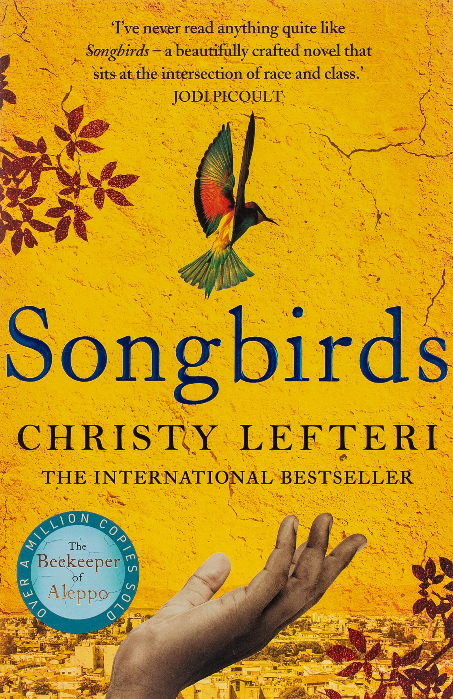 Songbirds by Christy Lefteri