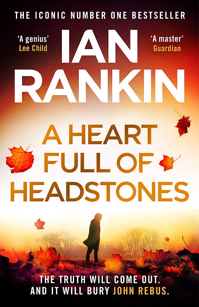 A Heart Full of Headstones by Ian Rankin