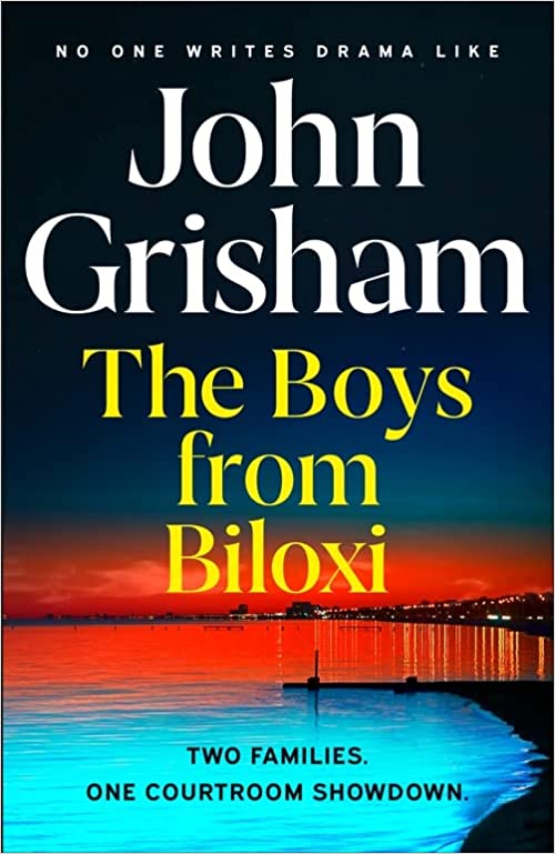 The Boys from Biloxi by John Grisham