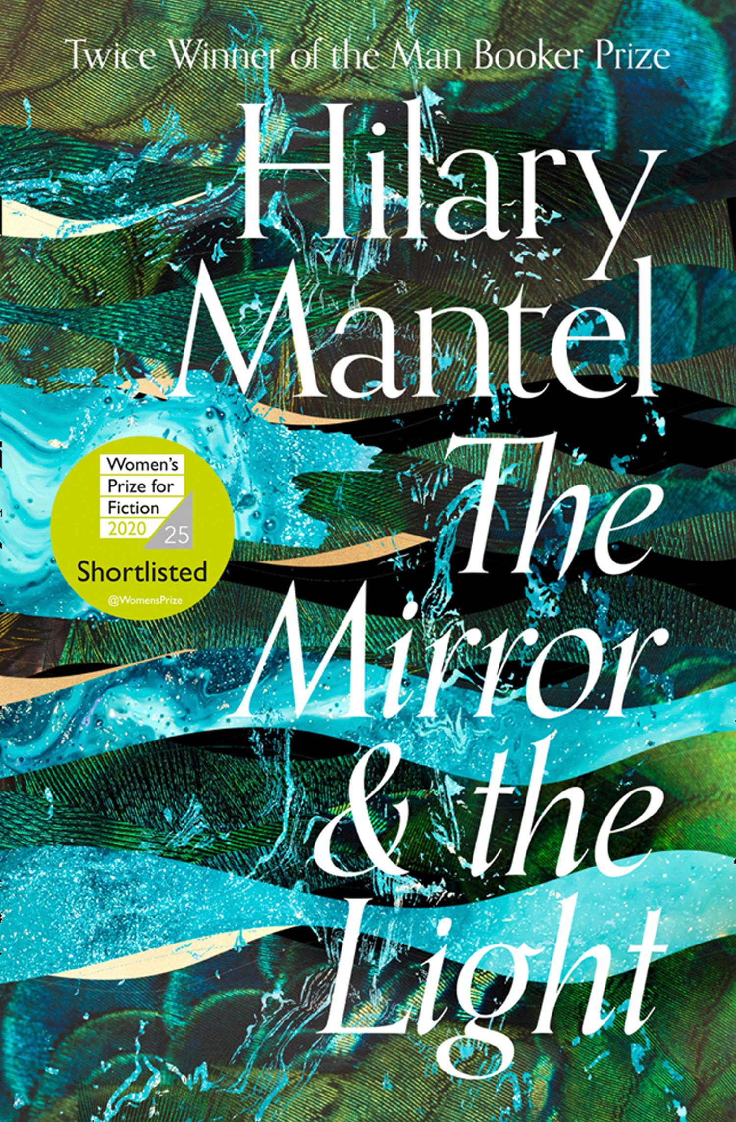 The Mirror and the Light by Hilary Mantel